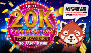 Gank 20k Celebration Top-up Campaign