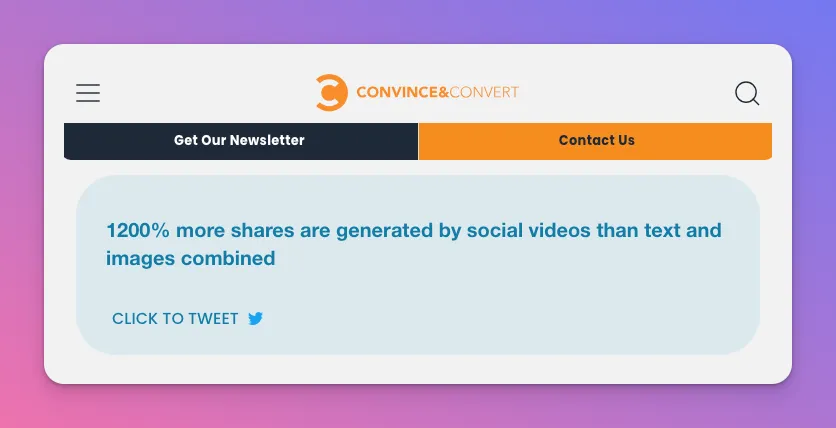 A social influencer can reach broad audience, especially if they post video content like what Convince Convert finds in their research