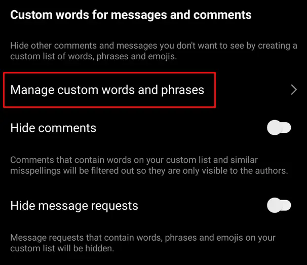 menu to manage custom words and phrases on Instagram
