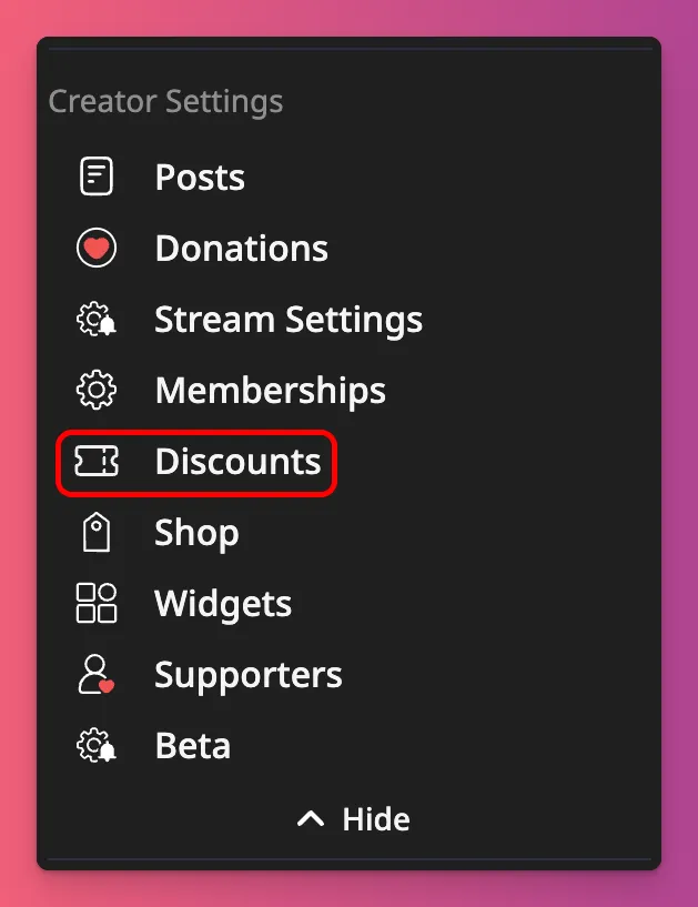 You can click on the Discount menu on the Creator Settings