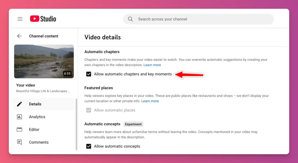 You can also allow automatic chapters to add YouTube chapters in your content