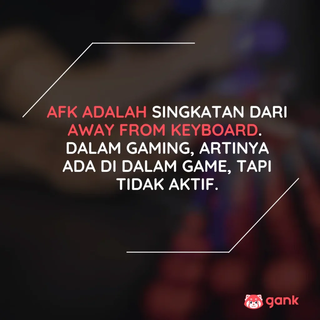 Ilustrasi AFK adalah