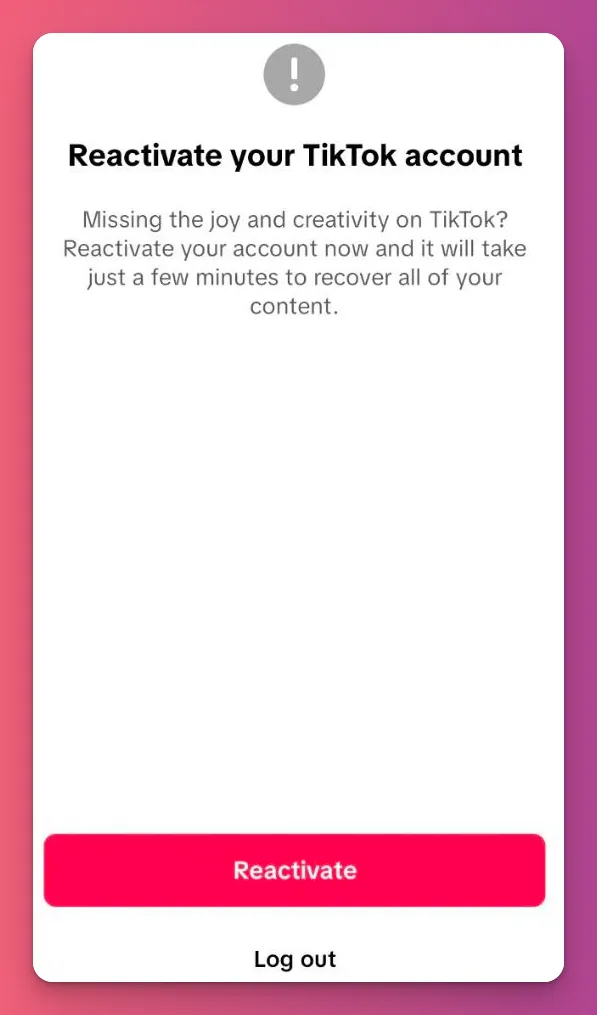 Screenshot of the Reactivate your TikTok account page, showing the Reactivate button