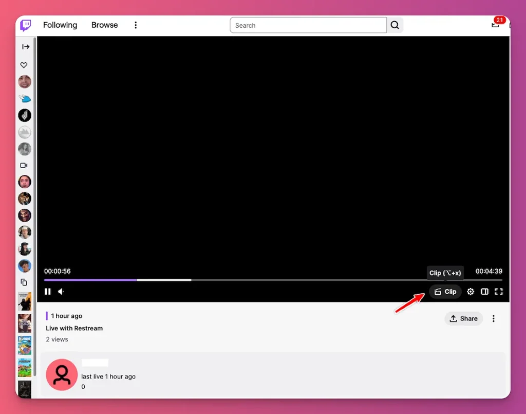 How to make a clip on Twitch? Use Alt X to start clipping